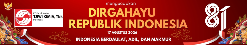 ucapan hut ke 81 PT Pabrik Kertas Tjiwi Kimia Tbk ucapan hut ke 81 PT Pabrik Kertas Tjiwi Kimia Tbk
