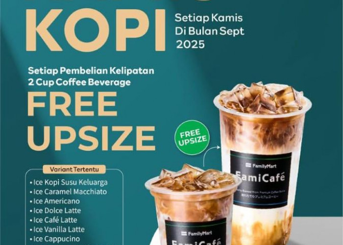 Kopi Gratis Ukuran Besar Setiap Kamis! Promo FamilyMart Kembali Hadir Sepanjang September 2025