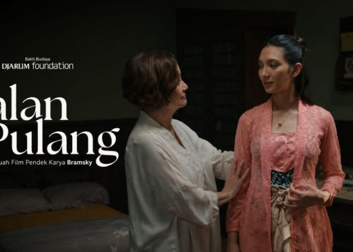 Film Jalan Pulang, Saat Kebaya Menjadi Penjaga Kenangan dan Identitas Keluarga