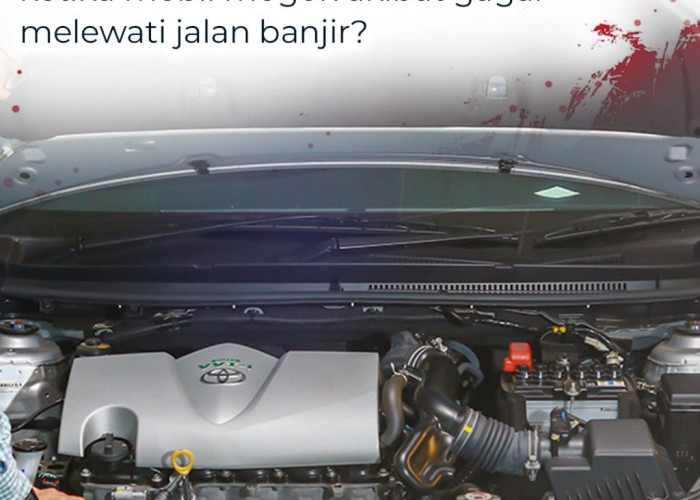 Mobil Kena Banjir, Ini Tipsnya