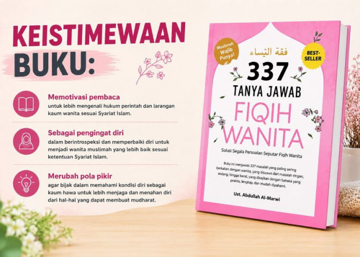 Bingung Soal Haid, Salat, atau Pernikahan? Buku 337 Tanya Jawab Fiqih Wanita Bisa Jadi Teman Belajar Muslimah