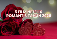 Ini Dia, 6 Film Romantis yang Cocok Menemani Saat Hari Kasih Sayang, Valentine 2026